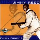 REED, JIMMY - FUNKY FUNKY SOUL Cheap